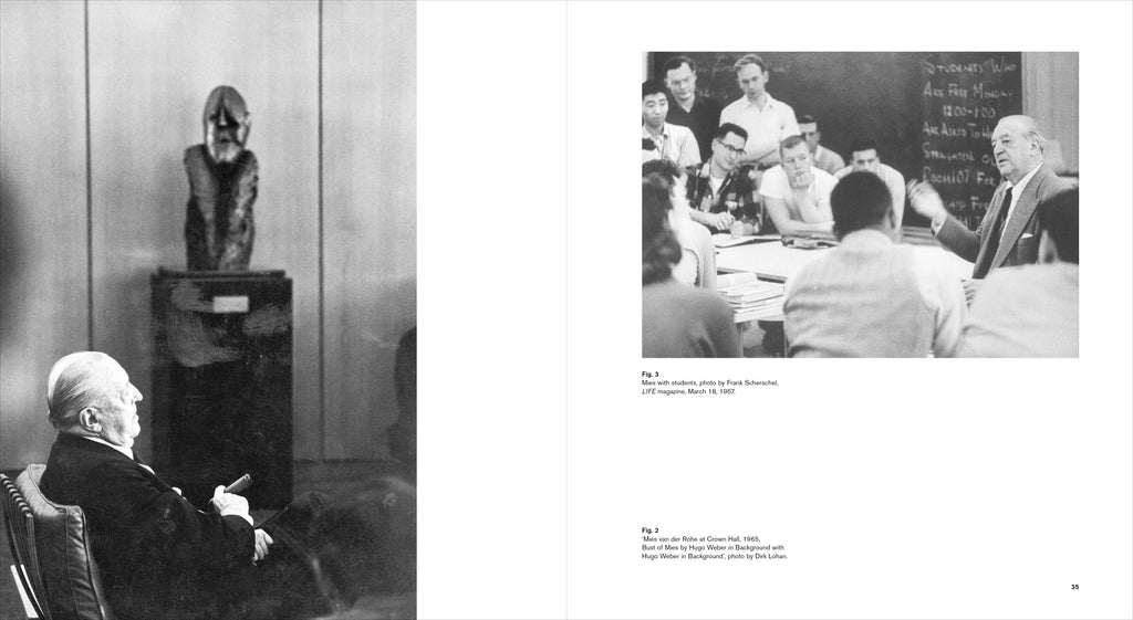 Mies in His Own Words