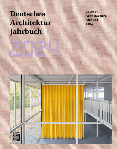 2024 Deutsches Architektur Jahrbuch