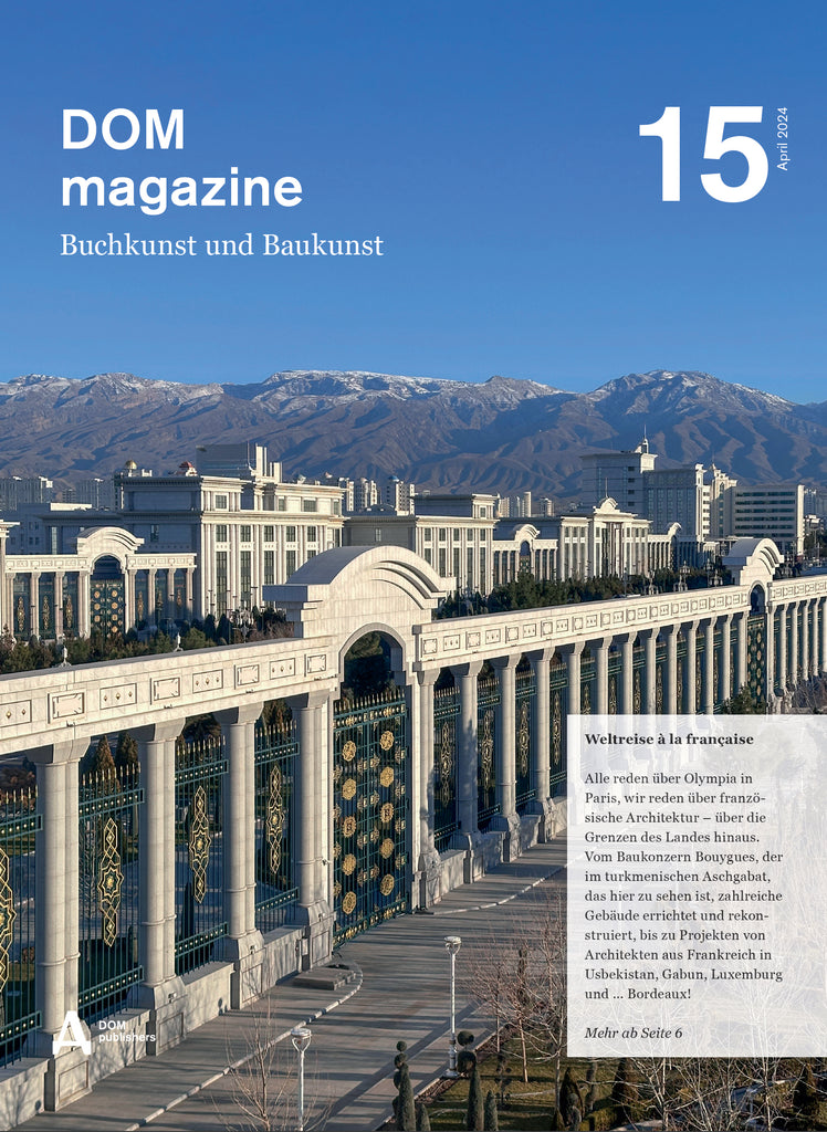 KOSTENLOS – DOM magazine No. 15 (Sommer 2024)