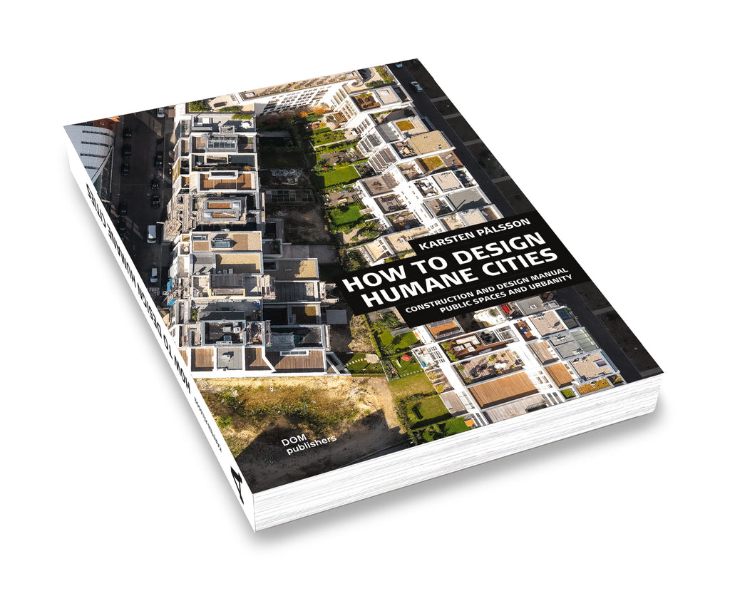 How to Design Humane Cities