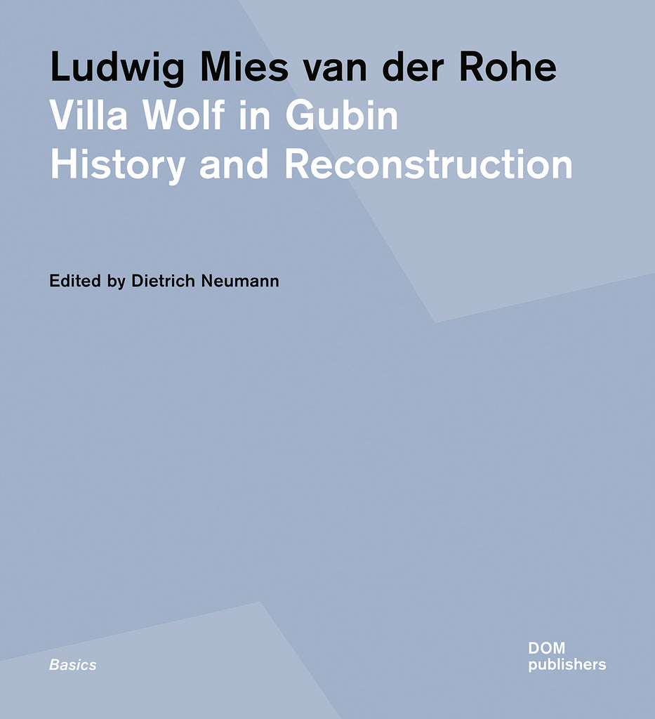 Ludwig Mies van der Rohe. Villa Wolf in Gubin