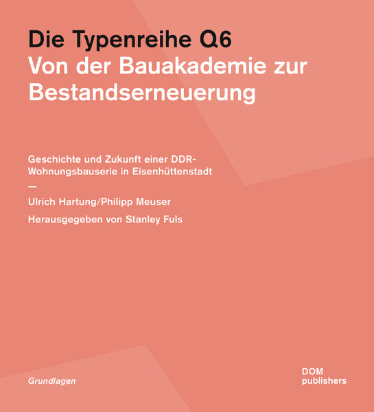 Die Typenreihe Q6