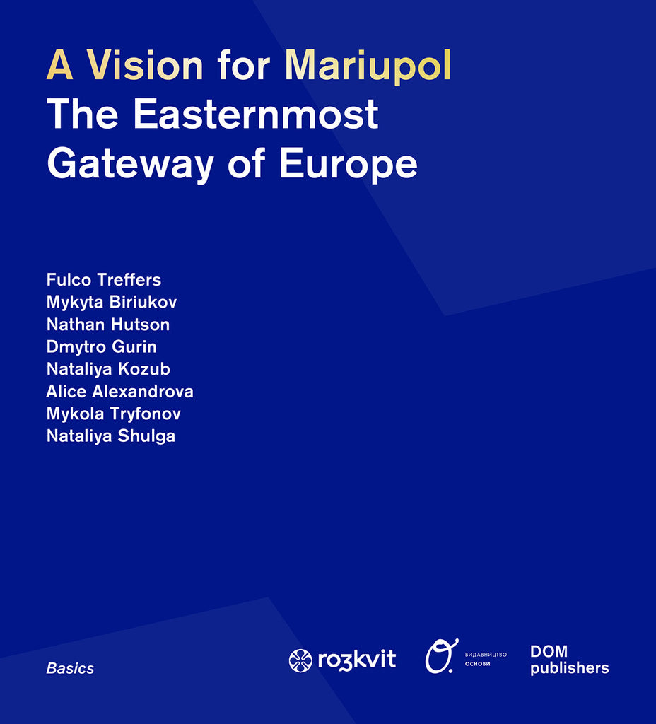 A Vision for Mariupol