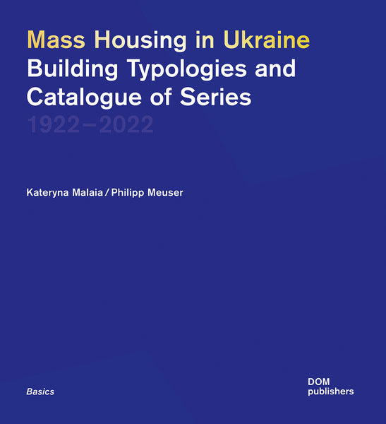 Mass Housing in Ukraine