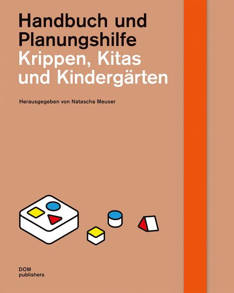 Krippen, Kitas und Kindergärten (2. Aufl.)