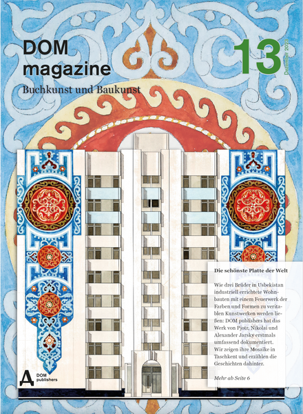 KOSTENLOS – DOM magazine No. 13 (Frühjahr 2024)
