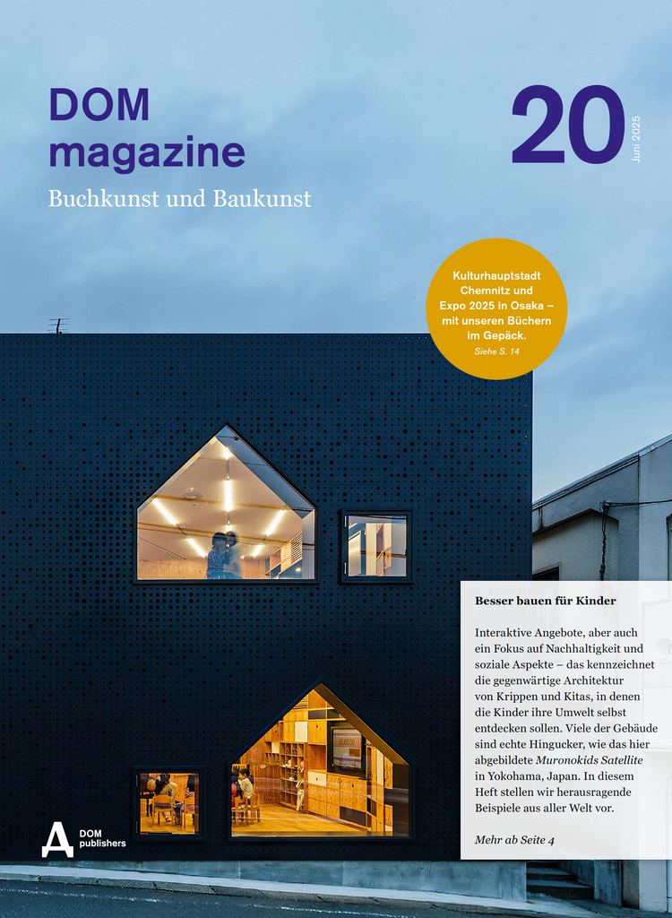 Dom Magazine KOSTENLOS – DOM magazine No. 20 (Herbst 2025) – DOM publishers