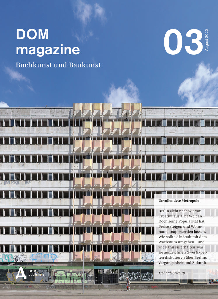 Dom Magazine KOSTENLOS – DOM magazine 03 – DOM publishers