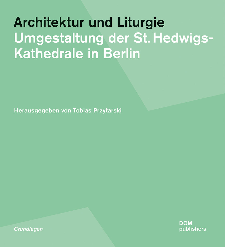 Architektur und Liturgie