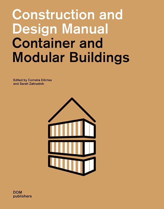 Container and Modular Buildings (3rd edition)